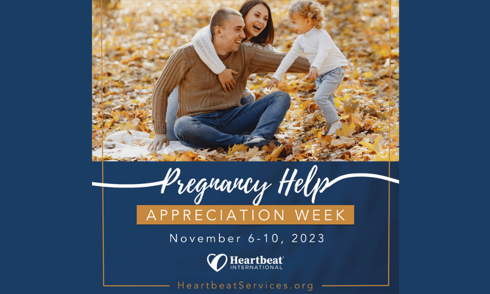 Pregnancy Help Appreciation Week